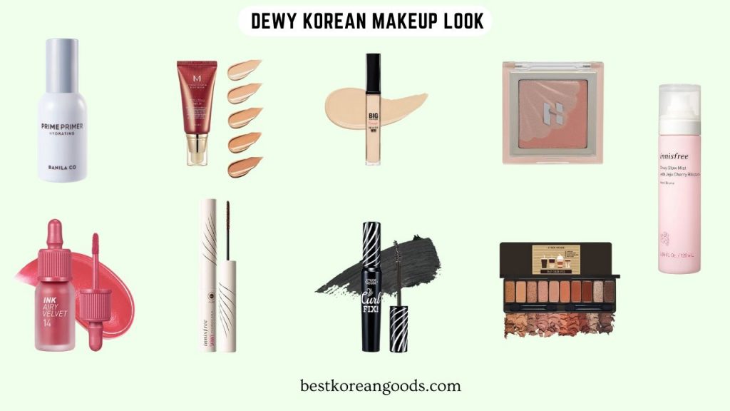 Products for dewy makeup look